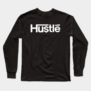 Hustle Long Sleeve T-Shirt